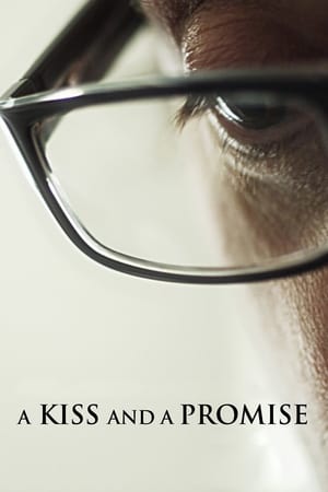A Kiss and a Promise watch A Kiss and a Promise