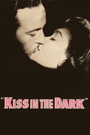 A Kiss in the Dark watch A Kiss in the Dark