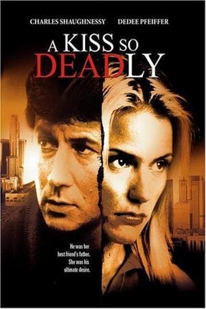 A Kiss So Deadly watch A Kiss So Deadly