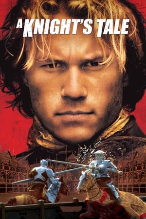 watch A Knight's Tale