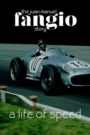 watch A Life of Speed: The Juan Manuel Fangio Story