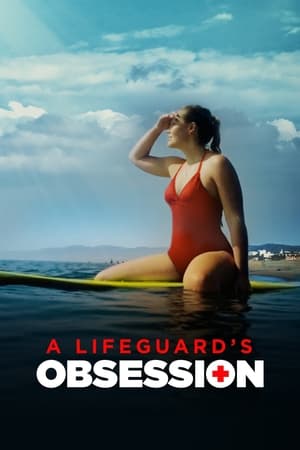 A Lifeguard's Obsession watch A Lifeguard's Obsession