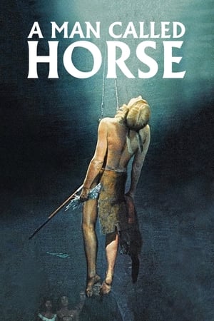 A Man Called Horse watch A Man Called Horse