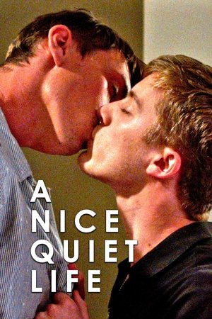 A Nice Quiet Life watch A Nice Quiet Life
