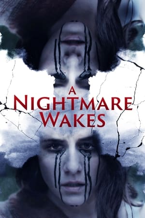 A Nightmare Wakes watch A Nightmare Wakes