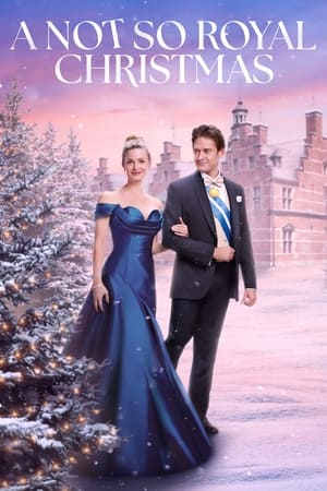 A Not So Royal Christmas watch A Not So Royal Christmas
