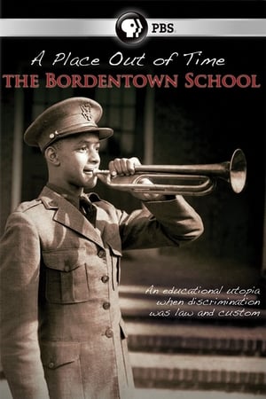 A Place Out of Time: The Bordentown School watch A Place Out of Time: The Bordentown School