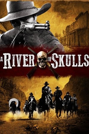 watch A River of Skulls