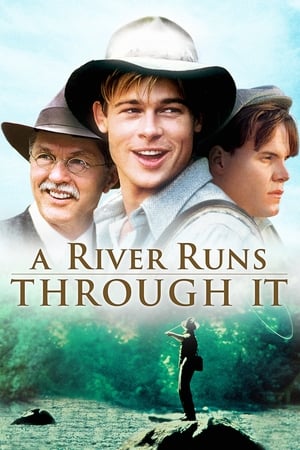 A River Runs Through It watch A River Runs Through It