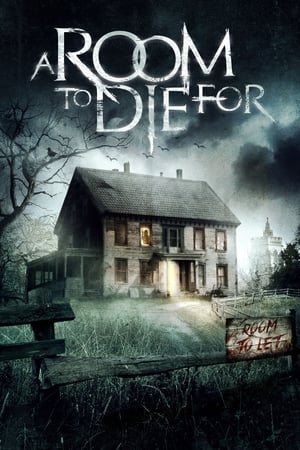 A Room to Die For watch A Room to Die For
