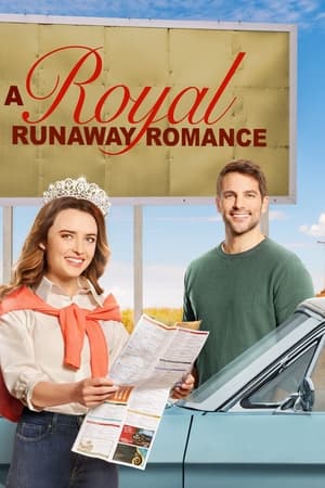A Royal Runaway Romance watch A Royal Runaway Romance