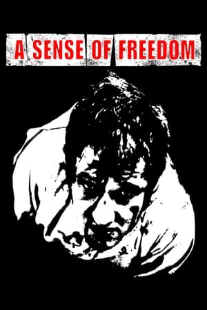 A Sense of Freedom watch A Sense of Freedom