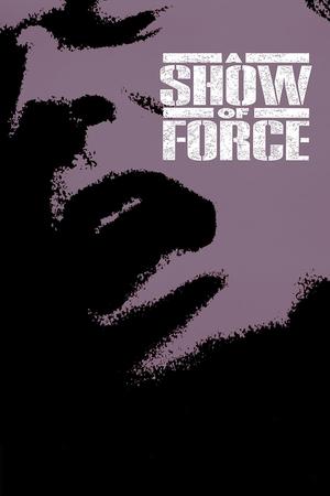 A Show of Force watch A Show of Force
