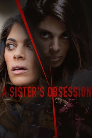 A Sister's Obsession watch A Sister's Obsession