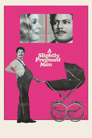 A Slightly Pregnant Man watch A Slightly Pregnant Man