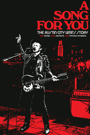 A Song For You: The Austin City Limits Story watch A Song For You: The Austin City Limits Story