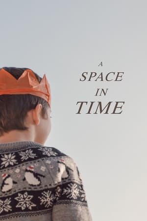 A Space in Time watch A Space in Time