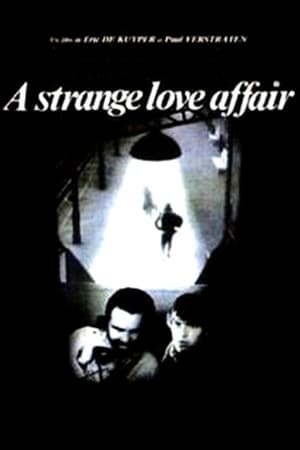 watch A Strange Love Affair