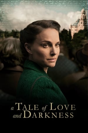 A Tale of Love and Darkness watch A Tale of Love and Darkness