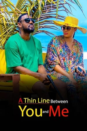 A Thin Line Between You and Me watch A Thin Line Between You and Me