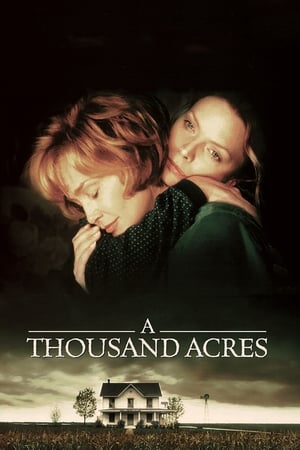 A Thousand Acres watch A Thousand Acres