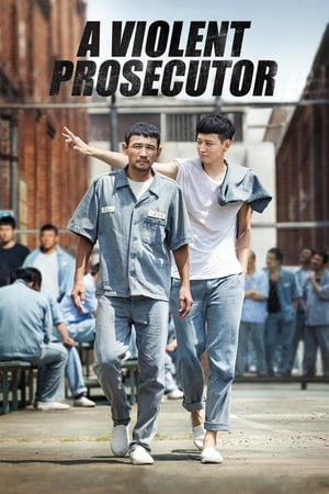 A Violent Prosecutor watch A Violent Prosecutor