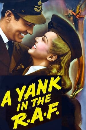 A Yank in the R.A.F. watch A Yank in the R.A.F.