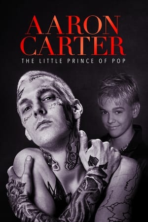 Aaron Carter: The Little Prince of Pop watch Aaron Carter: The Little Prince of Pop