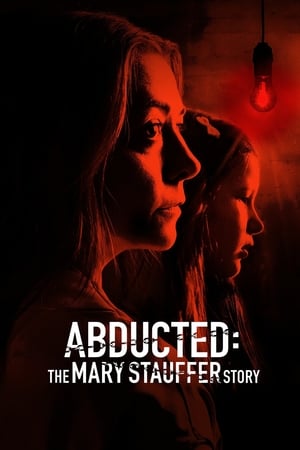 Abducted: The Mary Stauffer Story watch Abducted: The Mary Stauffer Story