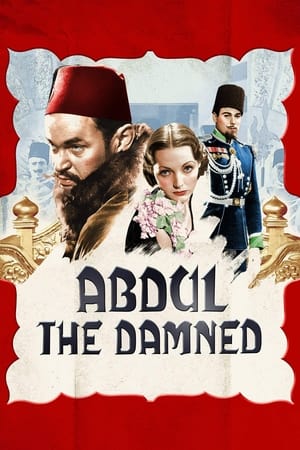 Abdul the Damned watch Abdul the Damned