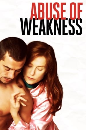 Abuse of Weakness watch Abuse of Weakness