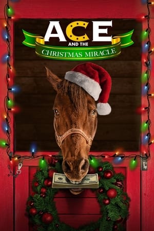Ace & the Christmas Miracle watch Ace & the Christmas Miracle