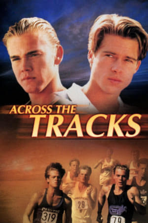 Across the Tracks watch Across the Tracks