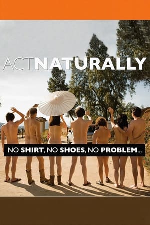 Act Naturally watch Act Naturally