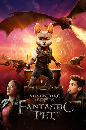 Adventures of Rufus: The Fantastic Pet watch Adventures of Rufus: The Fantastic Pet