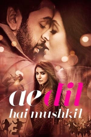 Ae Dil Hai Mushkil watch Ae Dil Hai Mushkil