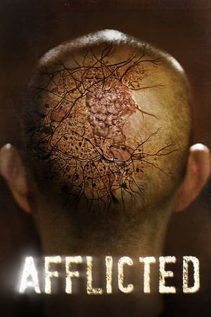 Afflicted watch Afflicted