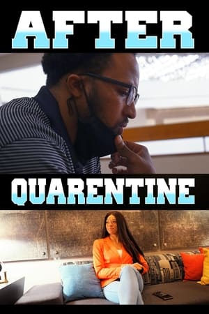 After Quarentine watch After Quarentine