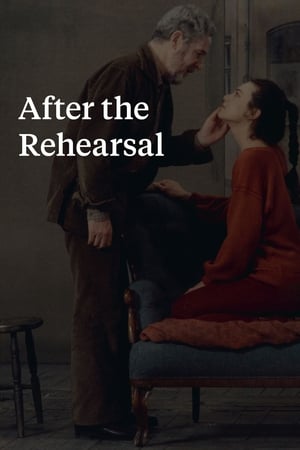 After the Rehearsal watch After the Rehearsal