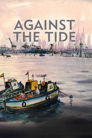 Against the Tide watch Against the Tide