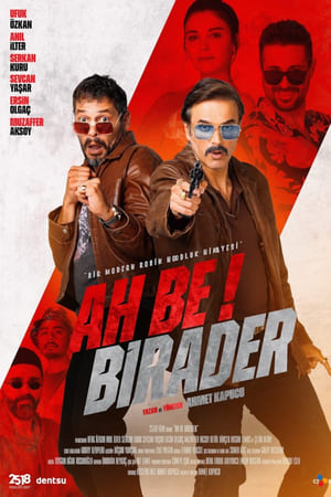 watch Ah Be Birader