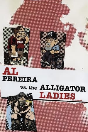 Al Pereira vs. the Alligator Ladies watch Al Pereira vs. the Alligator Ladies