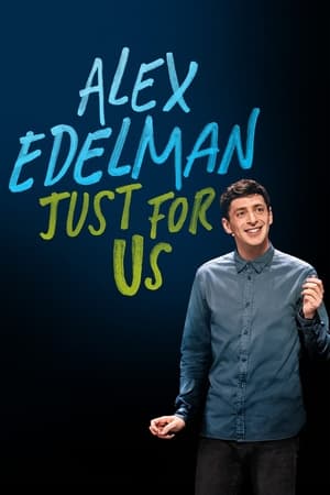 Alex Edelman: Just for Us watch Alex Edelman: Just for Us