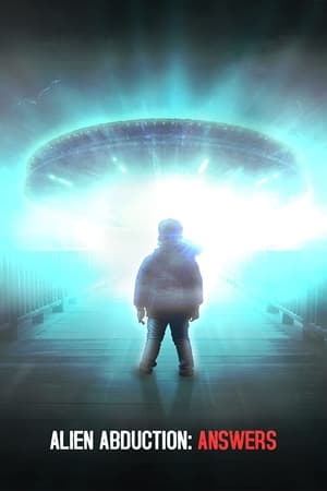 Alien Abduction: Answers watch Alien Abduction: Answers