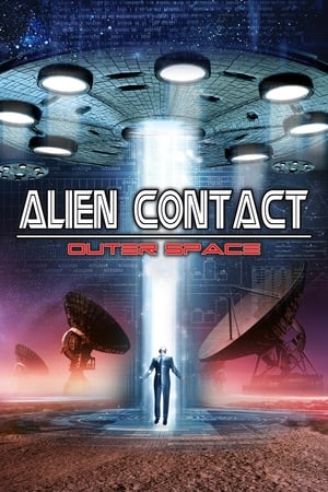 Alien Contact: Outer Space watch Alien Contact: Outer Space