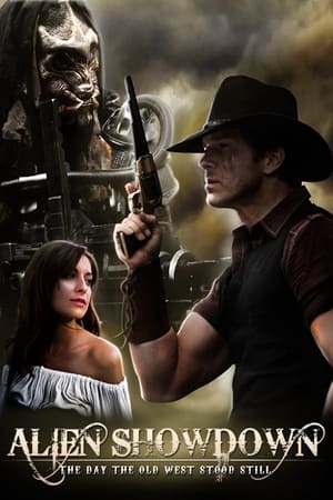 Alien Showdown: The Day the Old West Stood Still watch Alien Showdown: The Day the Old West Stood Still