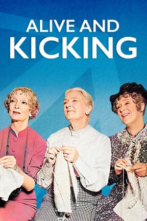 watch Alive and Kicking