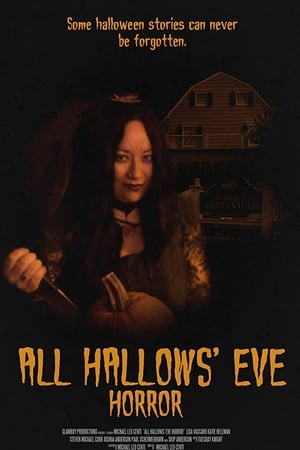 All Hallows' Eve Horror watch All Hallows' Eve Horror