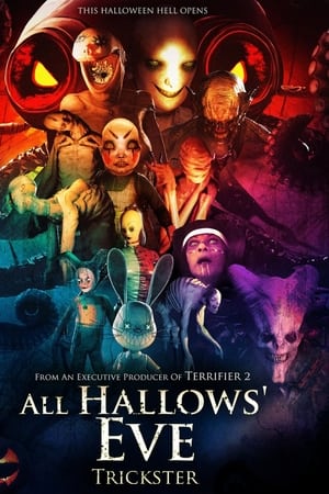 All Hallows' Eve: Trickster watch All Hallows' Eve: Trickster