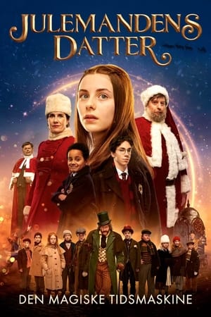 All I Want for Christmas: The Magic Time Machine watch All I Want for Christmas: The Magic Time Machine